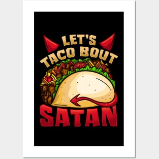 Let's Taco Bout Satan T-Shirt Satanic Fast Food Posters and Art